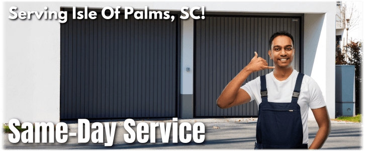 Garage Door Repair Isle Of Palms SC